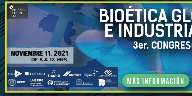 3er. Congreso Bio&eacutE;tica glObal e industria 4.0